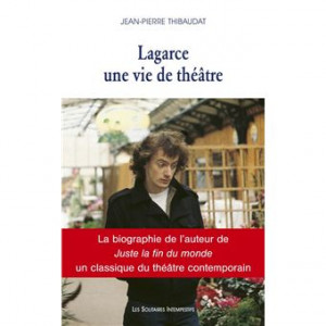 Jean-Luc-Lagarce-une-vie-de-theatre