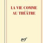 la-vie-comme-au-theatre-de-florence-delay-1019372282_ML